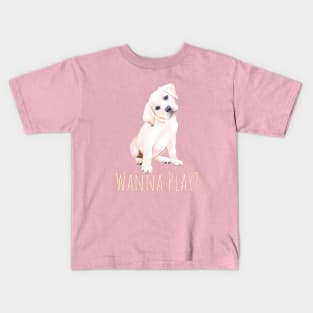 Wanna Play? Kids T-Shirt